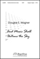 And Music Shall Untune the Sky SATB choral sheet music cover